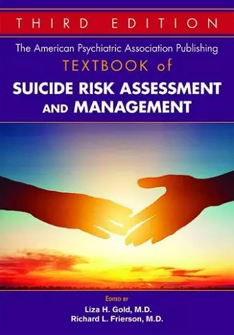 The American Psychiatric Association Publishing Textbook of Suicide Risk Assessment and Management cover