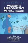 Textbook of Women's Reproductive Mental Health cover