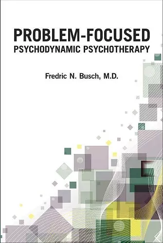 Problem-Focused Psychodynamic Psychotherapy cover