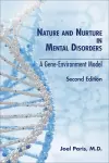 Nature and Nurture in Mental Disorders cover