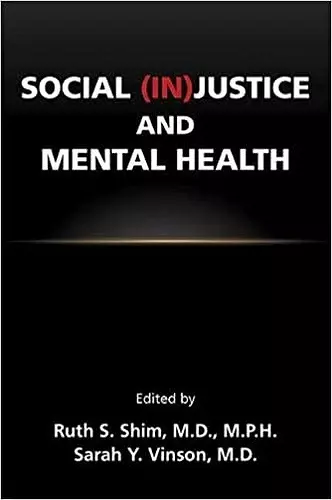 Social (In)Justice and Mental Health cover