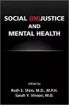 Social (In)Justice and Mental Health cover