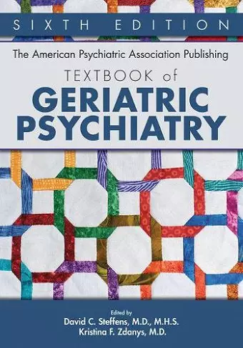 The American Psychiatric Association Publishing Textbook of Geriatric Psychiatry cover