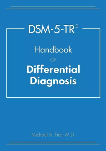 DSM-5-TR® Handbook of Differential Diagnosis cover