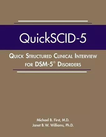 Quick Structured Clinical Interview for DSM-5® Disorders (QuickSCID-5) cover