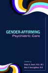 Gender-Affirming Psychiatric Care cover