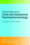 Clinical Manual of Child and Adolescent Psychopharmacology cover