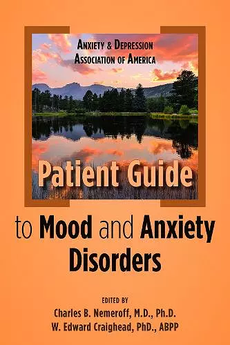 Anxiety and Depression Association of America Patient Guide to Mood and Anxiety Disorders cover