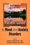 Anxiety and Depression Association of America Patient Guide to Mood and Anxiety Disorders cover