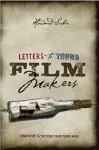 Letters to Young Filmmakers cover