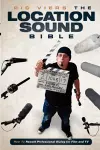 The Location Sound Bible cover