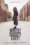 Write! Shoot! Edit! cover