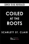 Coiled at the Roots cover