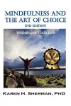 Mindfulness and The Art of Choice cover