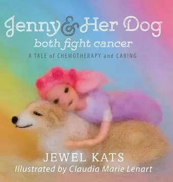 Jenny and her Dog Both Fight Cancer cover