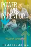 Power Down & Parent Up! cover