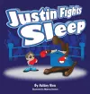 Justin Fights Sleep cover