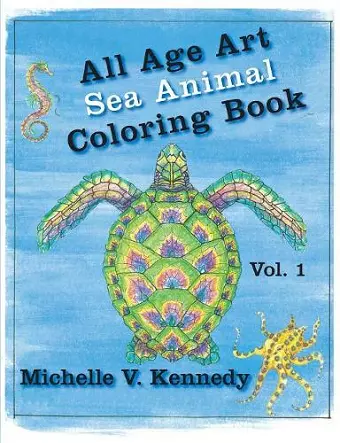 All Age Art -- Sea Animal Coloring Book cover