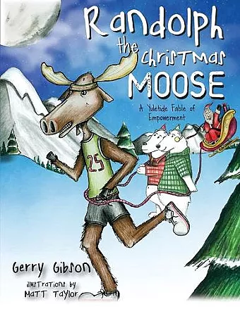 Randolph the Christmas Moose cover