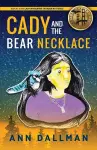 Cady and the Bear Necklace cover