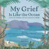 My Grief Is Like the Ocean cover