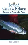 Beyond Catch & Release cover