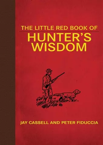 The Little Red Book of Hunter's Wisdom cover