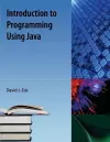 Introduction To Programming Using Java cover