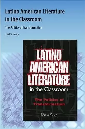 Latino American Literature in the Classroom cover