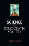Science in a Democratic Society cover