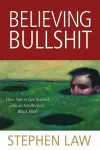 Believing Bullshit cover