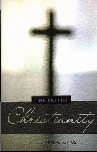 The End of Christianity cover
