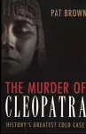 The Murder of Cleopatra cover