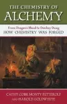 The Chemistry of Alchemy cover