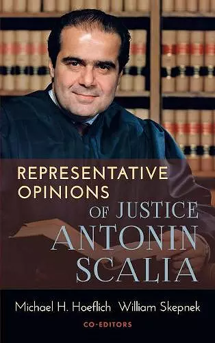 Representative Opinions of Justice Antonin Scalia cover