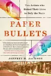 Paper Bullets cover