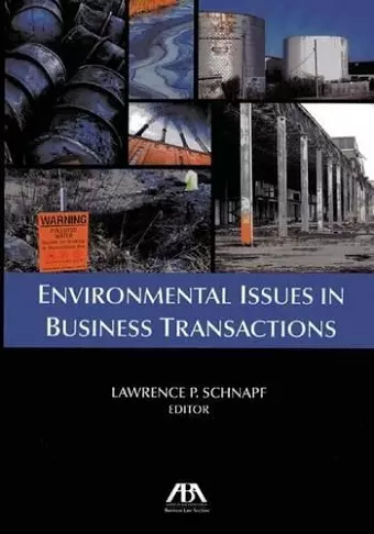 Environmental Issues in Business Transactions cover