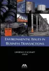 Environmental Issues in Business Transactions cover