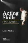 Acting Skills for Lawyers cover