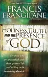 Holiness, Truth, And The Presence Of God cover