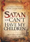Satan, You Can'T Have My Children cover