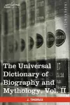 The Universal Dictionary of Biography and Mythology, Vol. II (in Four Volumes) cover