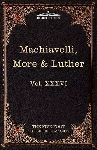 Machiavelli, More & Luther cover