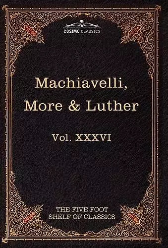 Machiavelli, More & Luther cover