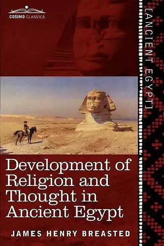 Development of Religion and Thought in Ancient Egypt cover