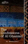 The Confessions of Al Ghazzali cover