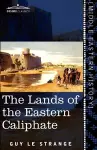 The Lands of the Eastern Caliphate cover