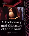 A Dictionary and Glossary of the Koran cover