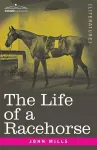 The Life of a Racehorse cover