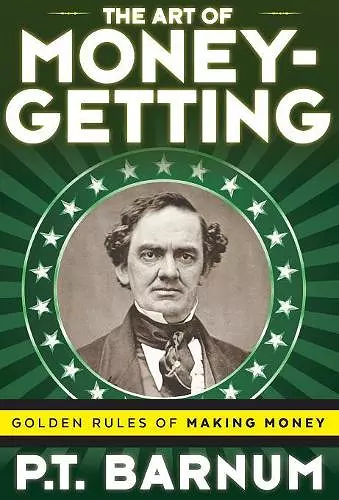 The Art of Money-Getting cover